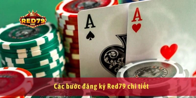 Hướng Dẫn Đăng Ký Red79 An Toàn, Nhanh Chóng Trong 1 Phút 2 Các bước đăng ký Red79 chi tiết