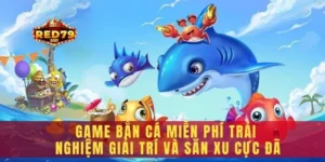 Game bắn cá miễn phí