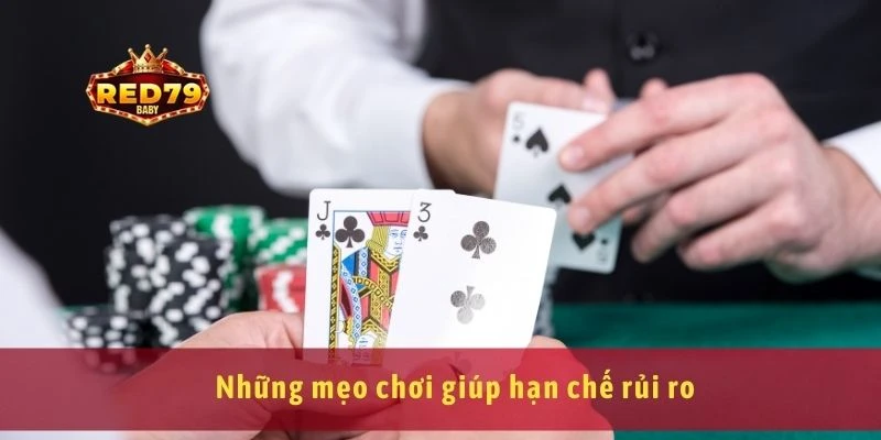 Game Bài Liêng Cách Chơi, Luật Và Mẹo Đánh Liêng Chuẩn 4 Những mẹo chơi giúp hạn chế rủi ro