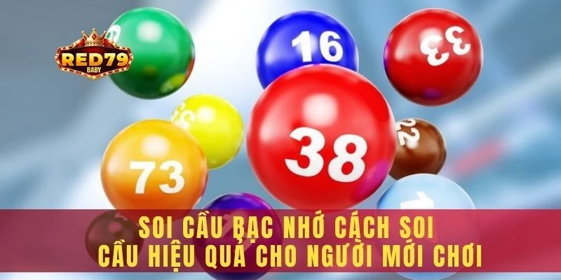 Soi cầu bạc nhớ