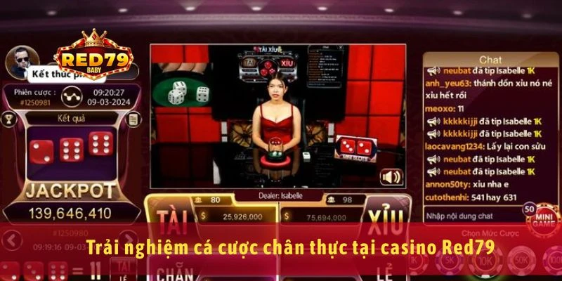 Casino Red79 Trải Nghiệm Sòng Bài Online Đỉnh Cao Châu Á 3 Trải nghiệm cá cược chân thực tại casino Red79