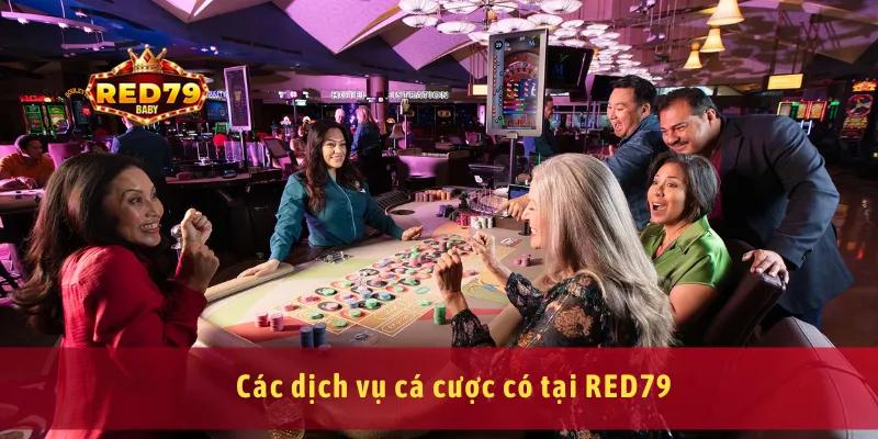 Red79 - Trang Chủ Chính Thức RED79.COM Đăng Ký Tặng 79K 13 Các dịch vụ cá cược có tại RED79